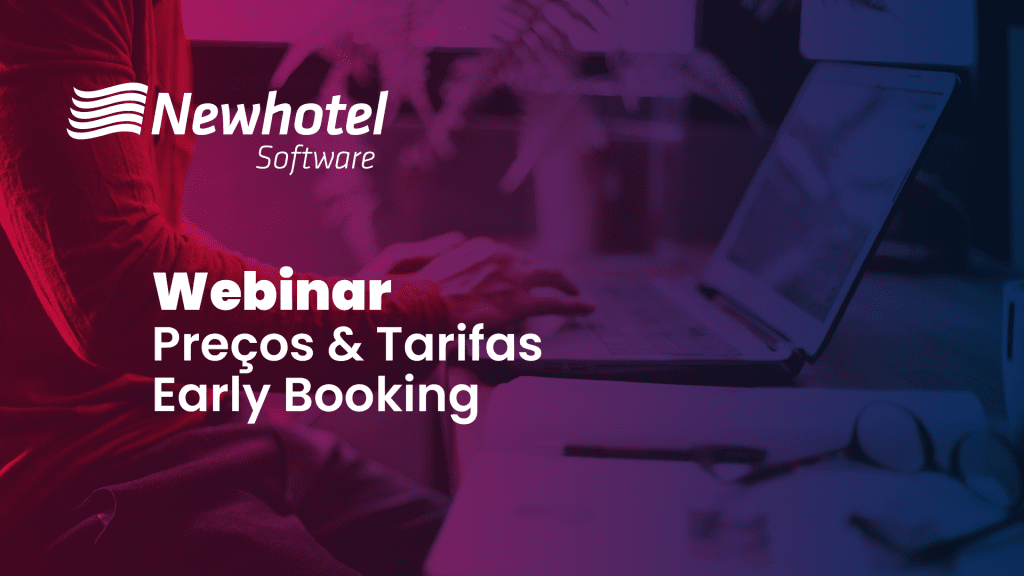 pms newhotel tarifas, preços, early bookings