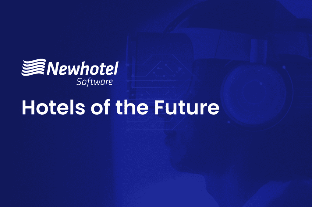 software for hotels of the future