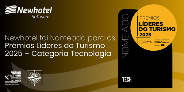 Newhotel é nomeada para os Prêmios Líderes do Turismo 2025 - Categoria Tech