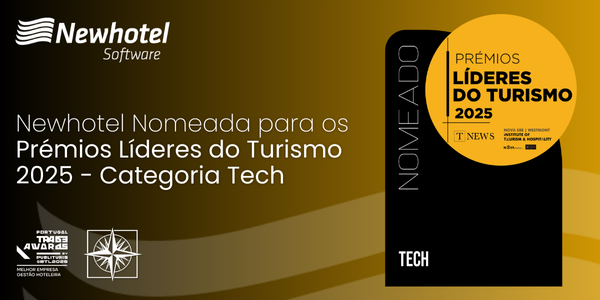 Newhotel Nomeada para os Prémios Líderes do Turismo 2025 - Categoria Tech